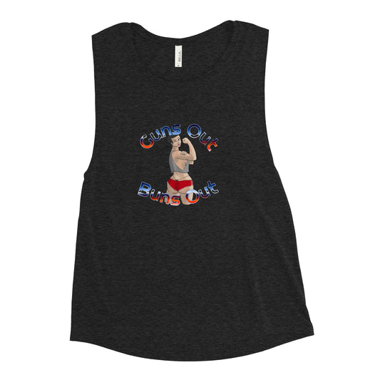 Guns Out Buns Out Ladies’ Muscle Tank